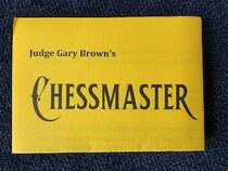 Judge Gary Brown's CHESSMASTER