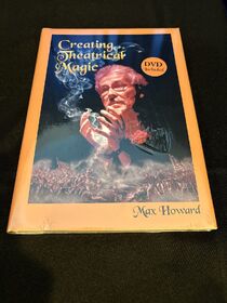 MAX HOWARD, Creating Theatrical Magic, Hardcover with DVD, in original shrink-wrap, RARE