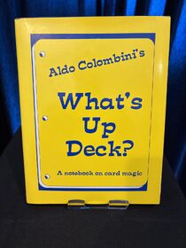 Aldo Columbini, WHAT'S UP DECK, Hardcover, 1995